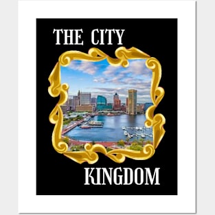 THE CITY KINGDOM DESIGN Posters and Art